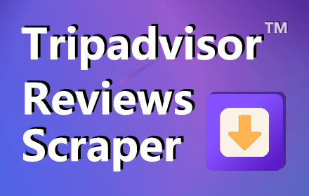 Tripadvisor Reviews Scraper